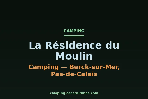 La Résidence du Moulin