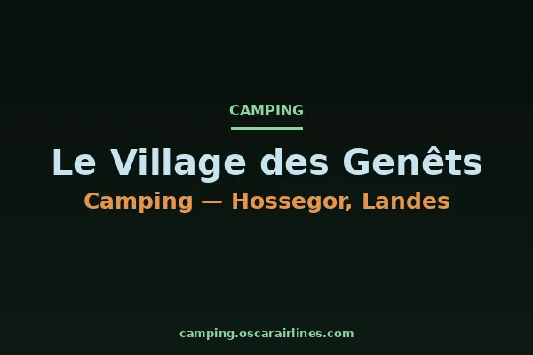 Le Village des Genêts