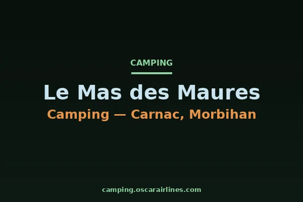 Le Mas des Maures
