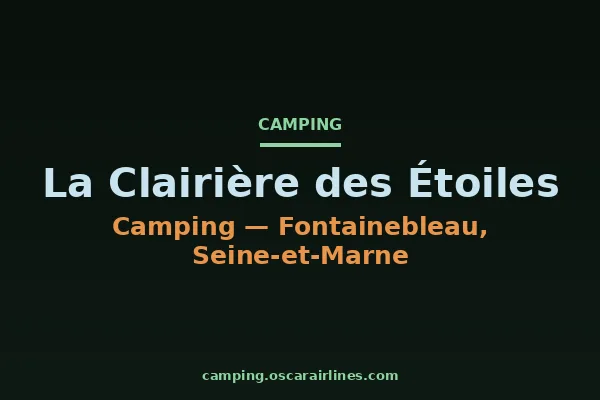 La Clairière des Étoiles