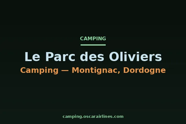 Le Parc des Oliviers