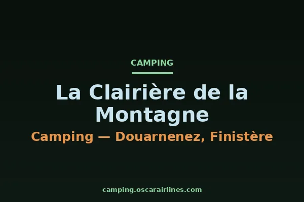 La Clairière de la Montagne