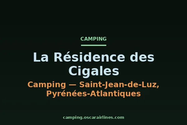 La Résidence des Cigales