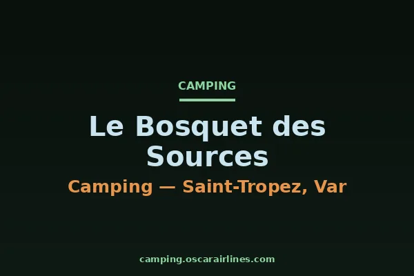 Le Bosquet des Sources