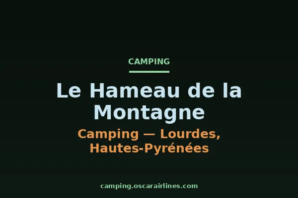 Le Hameau de la Montagne