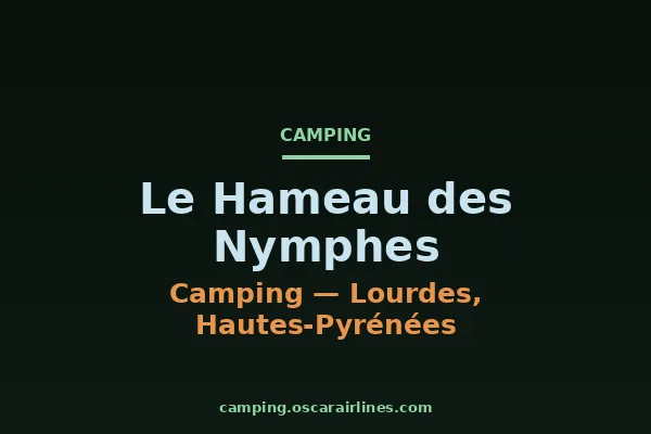 Le Hameau des Nymphes