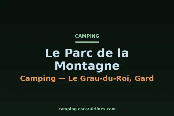 Le Parc de la Montagne