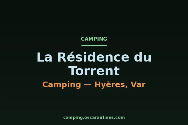La Résidence du Torrent