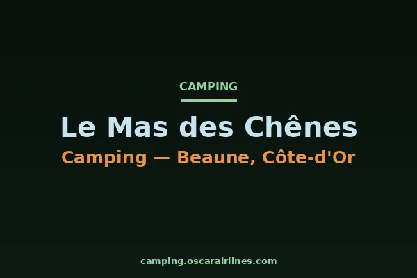 Le Mas des Chênes