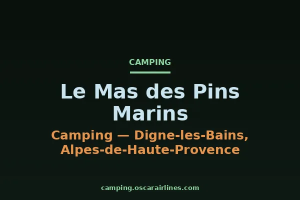 Le Mas des Pins Marins