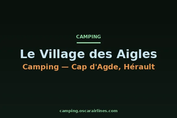 Le Village des Aigles