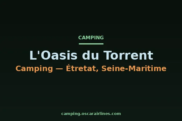 L'Oasis du Torrent