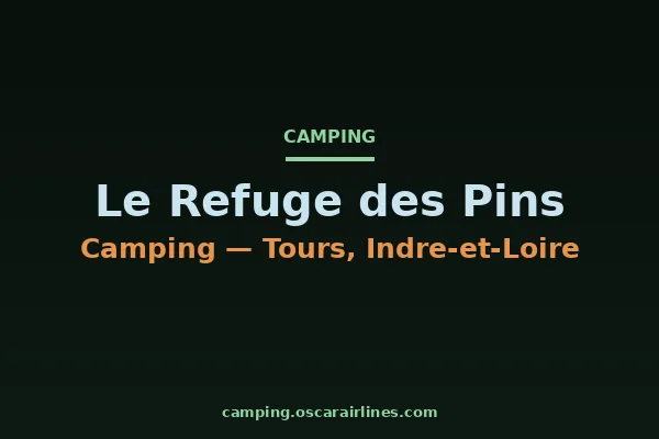 Le Refuge des Pins