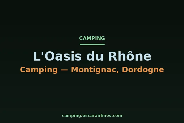 L'Oasis du Rhône